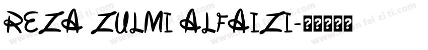 REZA ZULMI ALFAIZI字体转换